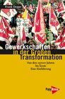 Buchcover Gewerkschaften in der Großen Transformation