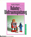 Buchcover Roboter und Weltraumspielzeug