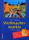 Buchcover Die schönsten Weihnachtsmärkte in Deutschland