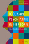 Buchcover 100 Jahre Psychiatrie in Herborn