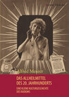 Buchcover Das Allheilmittel des 20. Jahrhunderts