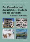 Buchcover Das Wunderbare und das Nützliche – Das Feste und das Bewegliche