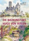 Buchcover Moderne & Mittelalter. Die Baukunst des Hugo von Ritgen
