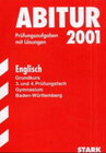 Buchcover STARK Abitur-Prüfungen Englisch - Grundkurs 3. und 4. Prüfungsfach - Gymnasium Baden-Württemberg