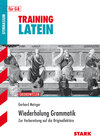 Buchcover STARK Training Gymnasium - Latein Wiederholung Grammatik