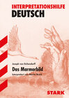 Buchcover STARK Interpretationen Deutsch - Eichendorff: Das Marmorbild