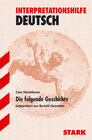 Buchcover STARK Interpretationen - Deutsch Die folgende Geschichte