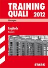 Buchcover Abschluss-Prüfungsaufgaben Hauptschule/Mittelschule Bayern / Trainging Quali Englisch 2012