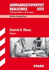 Buchcover Jahrgangsstufentest Realschule Bayern / Deutsch 8. Klasse 2012