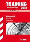 Buchcover Training Abschlussprüfung Realschule Niedersachsen / Mathematik 2012