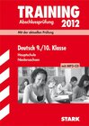 Buchcover Training Abschlussprüfung Hauptschule Niedersachsen / Deutsch 9. / 10. Klasse mit MP3-CD 2012