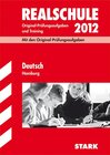 Buchcover Abschluss-Prüfungsaufgaben Realschule Hamburg / Deutsch 2012