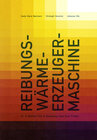 Buchcover Reibungswärmeerzeugermaschine
