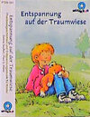Buchcover Entspannung auf der Traumwiese
