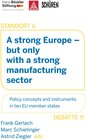 Buchcover A strong Europe – but only with a strong manufacturing sector