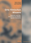 Buchcover Orte filmischen Wissens.