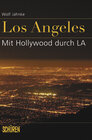 Buchcover Los Angeles – mit Hollywood durch LA