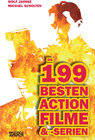 Buchcover Die 199 besten Action-Filme & -Serien