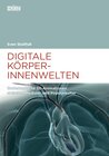 Buchcover Digitale Körperinnenwelten.
