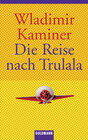 Buchcover Die Reise nach Trulala