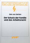 Buchcover Der Schutz der Familie und das Arbeitsrecht