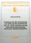 Buchcover Probleme bei der Anwendung von GWB und EG-Kartellrecht (Art. 85-90EG-Vertrag) auf die Dienstleistungsmonopole deutscher 
