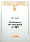 Buchcover Die Steuerung der Militärjustiz der DDR