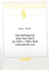 Buchcover Die Verfügung über das nach ∫∫ 1365 I, 1369 I BGB vinkulierte Gut
