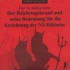 Buchcover Der Reichstagsbrand und seine Bedeutung für die Errichtung der NS-Diktatur