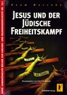 Buchcover Jesus und der jüdische Freiheitskampf