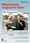 Buchcover Willy Brandts vergessene Opfer