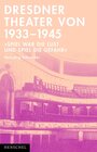 Buchcover Dresdner Theater 1933-1945