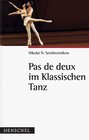 Buchcover Pas de deux im Klassischen Tanz