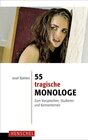 Buchcover 55 tragische Monologe