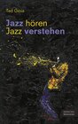 Buchcover Jazz hören - Jazz verstehen