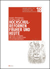 Buchcover Hochschulreformen früher und heute - zwischen Autonomie und gesellschaftlichem Gestaltungsanspruch