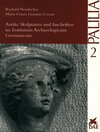 Buchcover Antike Skulpturen und Inschriften im Institutum Archaeologicum Germanicum