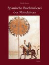 Buchcover Spanische Buchmalerei des Mittelalters