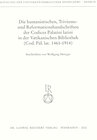 Buchcover Die humanistischen Triviums- und Reformationshandschriften der Codices Palatini Latini in der Vatikanischen Bibliothek