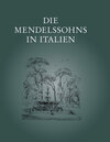 Buchcover Die Mendelssohns in Italien