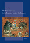 Buchcover Die Wiener Genesis im Rahmen der antiken Buchmalerei