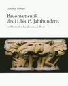 Buchcover Bauornamentik des 11. bis 15. Jahrhunderts im Rheinischen Landesmuseum Bonn