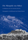 Buchcover Die Akropolis von Athen im Hellenismus und in der römischen Kaiserzeit