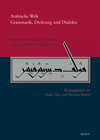 Buchcover Arabische Welt. Grammatik, Dichtung und Dialekte
