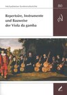 Buchcover Repertoire, Instrumente und Bauweise der Viola da gamba