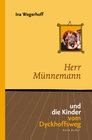 Buchcover Herr Münnemann und die Kinder vom Dyckhoffsweg