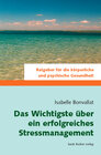 Buchcover Das Wichtigste über ein erfolgreiches Stressmanagement