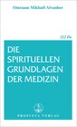 Buchcover Die spirituellen Grundlagen der Medizin