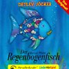 Buchcover Der Regenbogenfisch - ein Liederhörspiel. Mit den Instrumental-Playbacks zum Nachsingen und -spielen.