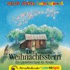 Buchcover Der Weihnachtsstern - ein Liederhörspiel. Mit Instrumental-Playbacks zum Nachsingen und -spielen.